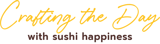 crafting the กay with หushi happiness